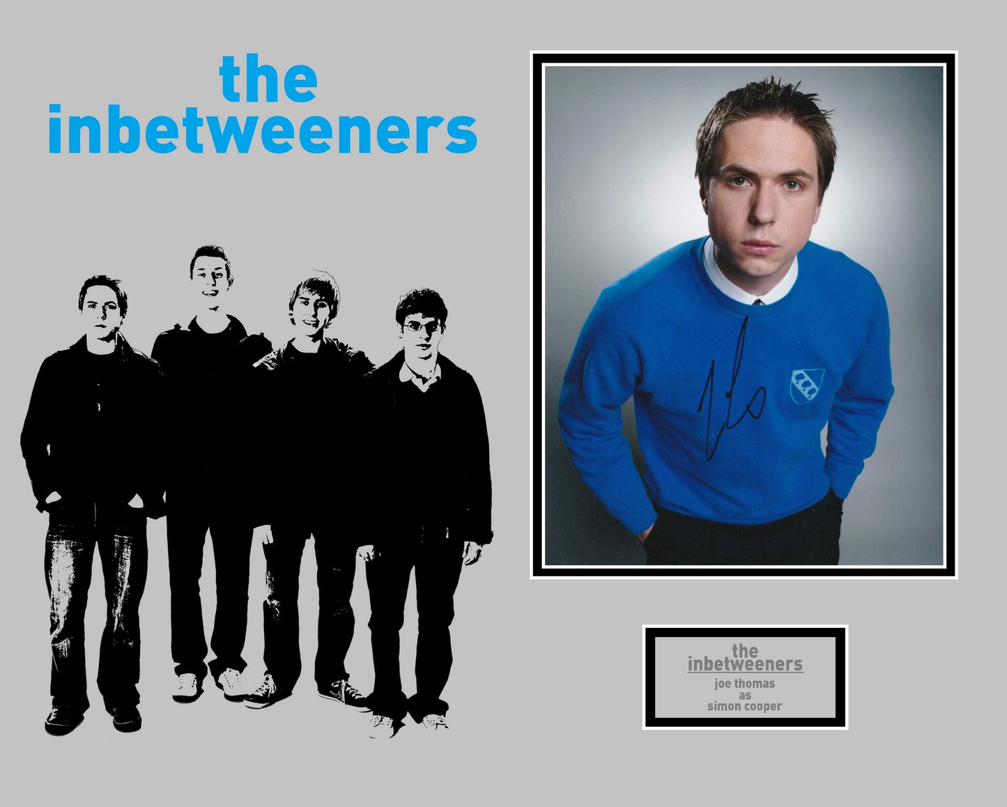 Joe Thomas 'The Inbetweeners' Autograph Display